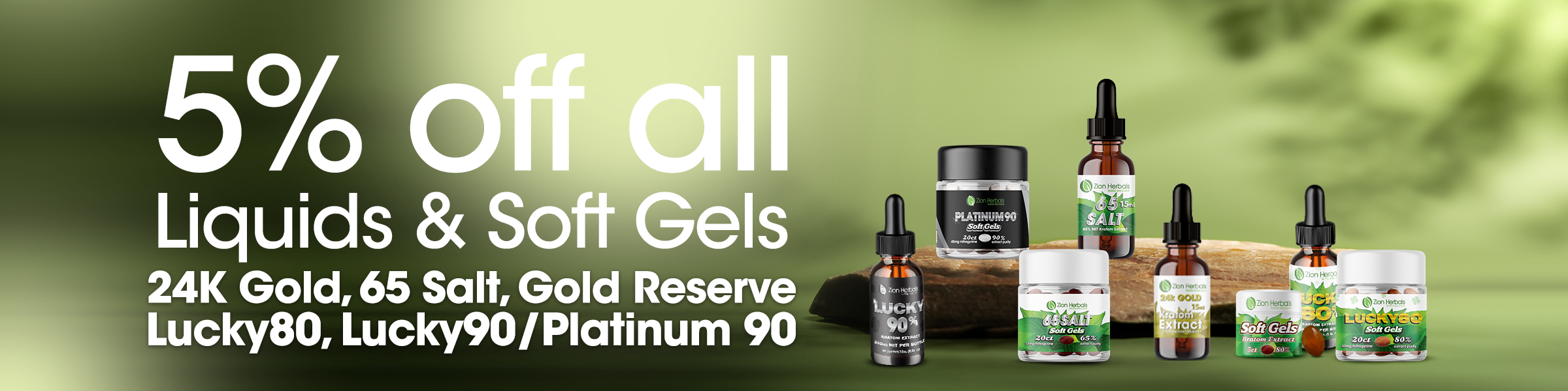 5% OFF Soft Gels and Liquids