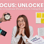 Focus Unlocked