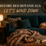 Before Bed Botanicals - Featured Blog Image